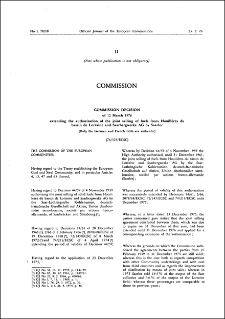 76/325/ECSC: Commission Decision of 12 March 1976 extending the authorization of the selling of fuels from houillères du bassin de Lorraine and saarbergwerke by Saarlor