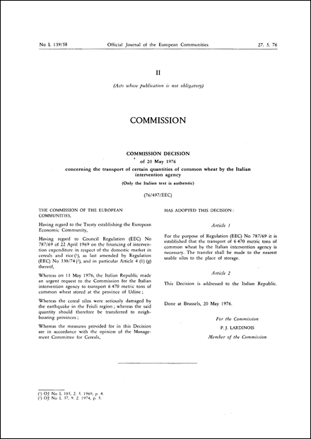 Commission Decision of 20 May 1976 concerning the transport of certain quantities of common wheat by the Italian intervention agency