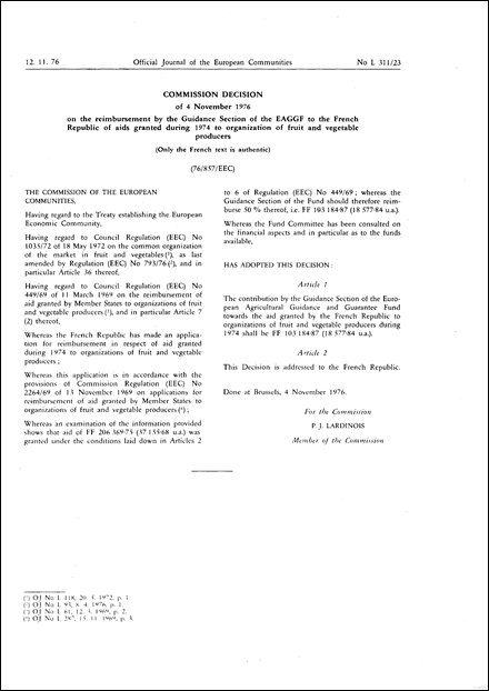 Commission Decision of 4 November 1976 on the reimbursement by the Guidance Section of the EAGGF to the French Republic of aids granted during 1974 to organizations of fruit and vegetable producers