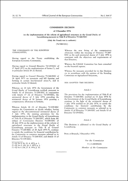 76/948/EEC: Commission Decision of 3 December 1976 on the implementation of the reform of agricultural structures in the Grand Duchy of Luxembourg pursuant to Title II of Directive 75/268/EEC (Only the French text is authentic)