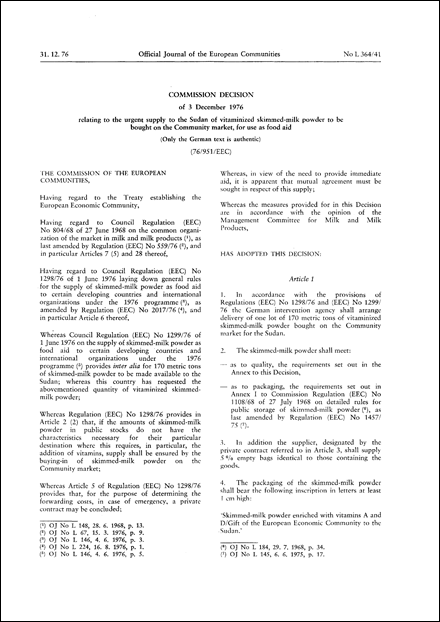 Commission Decision of 3 December 1976 relating to the urgent supply to the Sudan of vitaminized skimmed-milk powder to be bought on the Community market, for use as food aid