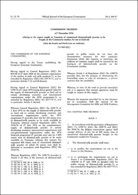 Commission Decision of 7 December 1976 relating to the urgent supply to Tanzania of vitaminized skimmed-milk powder to be bought on the Community market, for use as food aid
