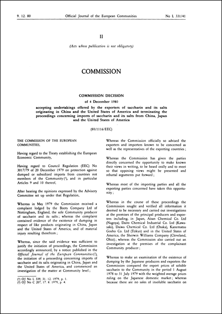 80/1116/EEC: Commission Decision of 4 December 1980 accepting undertakings offered by the exporters of saccharin and its salts originating in China and the United States of America and terminating the proceedings concerning imports of saccharin and its salts from China, Japan and the United States of America