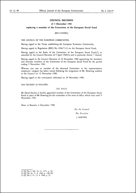 80/1118/EEC: Council Decision of 4 December 1980 replacing a member of the Committee of the European Social Fund