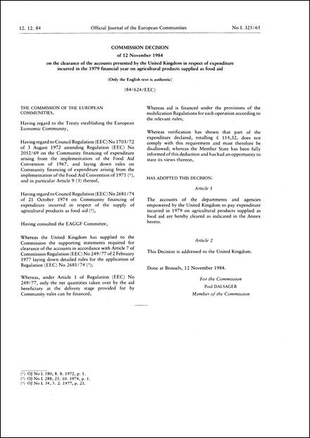 84 624 Eec Commission Decision Of 12 November 1984 On The Clearance Of The Accounts Presented