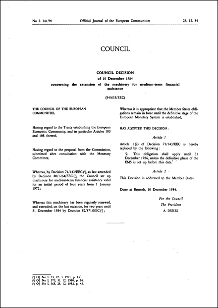 84/655/EEC: Council Decision of 10 December 1984 concerning the extension of the machinery for medium-term financial assistance