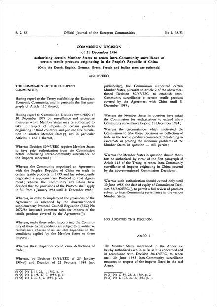 85/103/EEC: Commission Decision of 21 December 1984 authorizing certain Member States to renew intra- Community surveillance of certain textile products originating in the People's Republic of China (Only the German, English, French, Greek, Italian and Dutch texts are authentic)