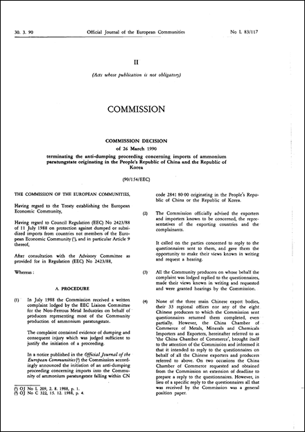 90/154/EEC: Commission Decision of 26 March 1990 terminating the anti-dumping proceeding concerning imports of ammonium paratungstate originating in the People's Republic of China and the Republic of Korea