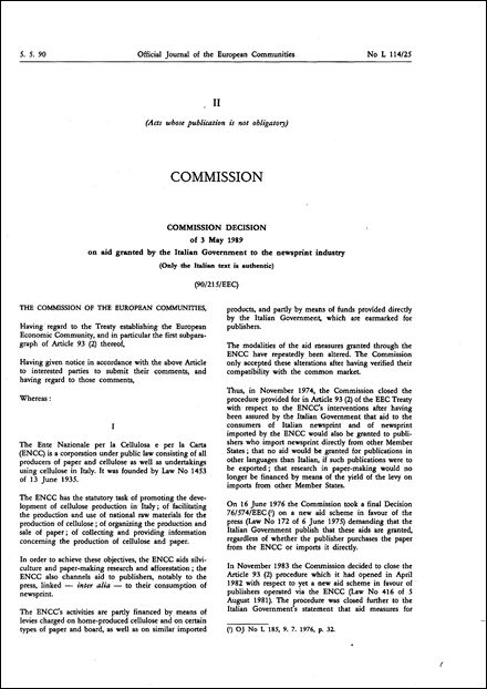 90/215/EEC: Commission Decision of 3 May 1989 on aid granted by the Italian Government to the newsprint industry (Only the Italian text is authentic)