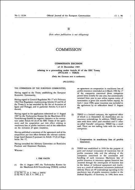 90/22/EEC: Commission Decision of 20 December 1989 relating to a proceeding under Article 85 of the EEC Treaty (IV/32.408 - TEKO) (Only the German text is authentic)