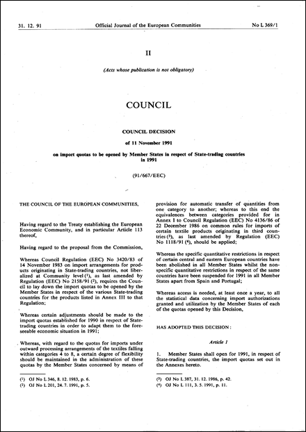 Council Decision of 11 November 1991 on import quotas to be opened by Member States in respect of State­trading countries in 1991