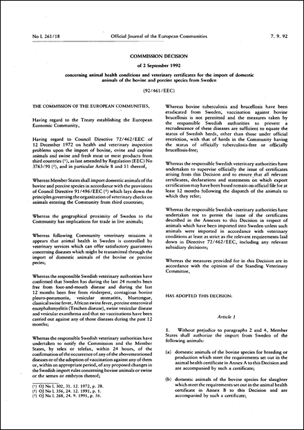 92/461/EEC: Commission Decision of 2 September 1992 concerning animal health conditions and veterinary certificates for the import of domestic animals of the bovine and porcine species from Sweden