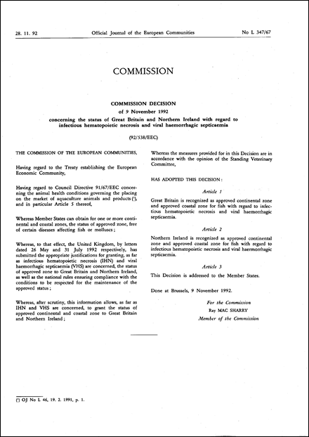 Commission Decision of 9 November 1992 concerning the status of Great Britain and Northern Ireland with regard to infectious hematopoietic necrosis and viral haemorrhagic septicaemia