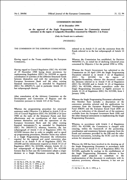 94/1061/EC: Commission Decision of 16 December 1994 on the approval of the Single Programming Document for Community structural assistance in the region of Languedoc-Roussillon concerned by Objective 2 in France (Only the French text is authentic)