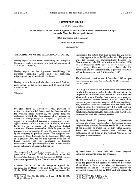 94/1071/EC: Commission Decision of 13 December 1994 on the proposal of the United Kingdom to award aid to Carpets International (UK) plc (formerly Abingdon Carpets plc), Gwent (Text with EEA relevance)