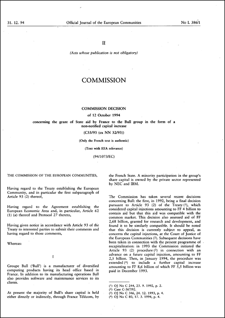 94/1073/EC: Commission Decision of 12 October 1994 concerning the grant of State aid by France to the Bull group in the form of a non-notified capital increase (Text with EEA relevance)