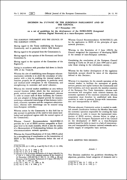 95/489/EC: Decision No 2717/95/EC of the European Parliament and of the Council of 9 November 1995 on a set of guidelines for the development of the EURO-ISDN (Integrated Services Digital Network) as a trans- European network