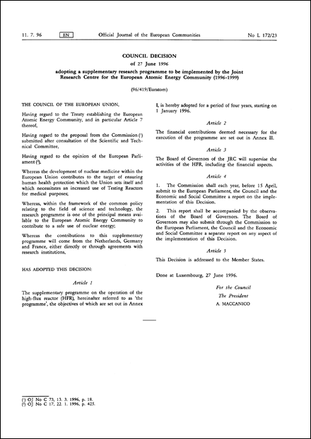 96/419/Euratom: Council Decision of 27 June 1996 adopting a supplementary research programme to be implemented by the Joint Research Centre for the European Atomic Energy Community (1996-1999)
