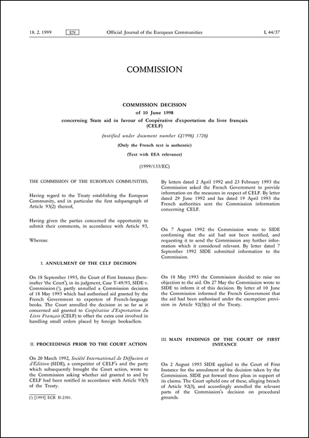 1999/133/EC: Commission Decision of 10 June 1998 concerning State aid in favour of Coopérative d'exportation du livre français (CELF) (notified under document number C(1998) 1728) (Only the French text is authentic) (Text with EEA relevance)