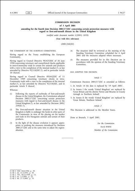 2001/268/EC: Commission Decision of 3 April 2001 amending for the fourth time Decision 2001/172/EC concerning certain protection measures with regard to foot-and-mouth disease in the United Kingdom (Text with EEA relevance) (notified under document number C(2001) 1039)