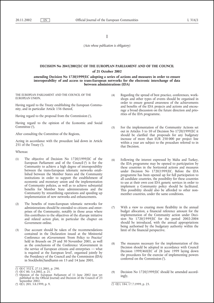 Decision No 2045/2002/EC of the European Parliament and of the Council of 21 October 2002 amending Decision No 1720/1999/EC adopting a series of actions and measures in order to ensure interoperability of and access to trans-European networks for the electronic interchange of data between administrations (IDA)