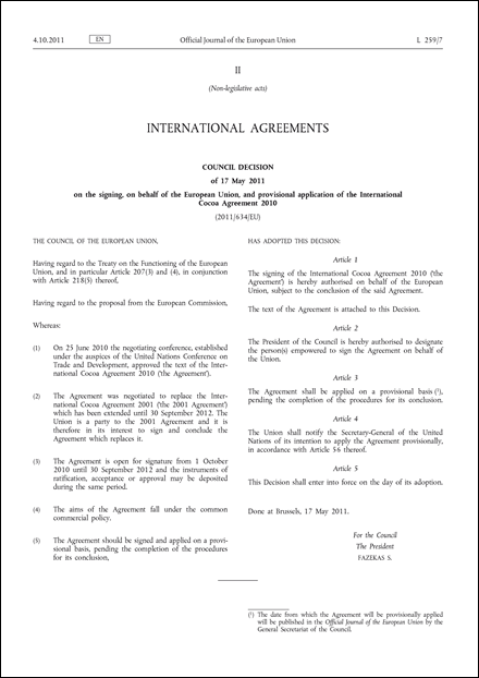 Council Decision of 17 May 2011 on the signing, on behalf of the European Union, and provisional application of the International Cocoa Agreement 2010