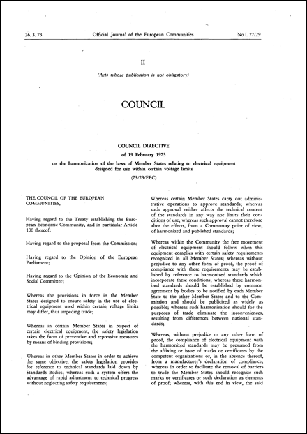 Council Directive 73/23/EEC of 19 February 1973 on the harmonization of the laws of Member States relating to electrical equipment designed for use within certain voltage limits (repealed)