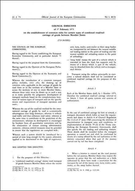 Council Directive 75/130/EEC of 17 February 1975 on the establishment of common rules for certain types of combined road/rail carriage of goods between Member States