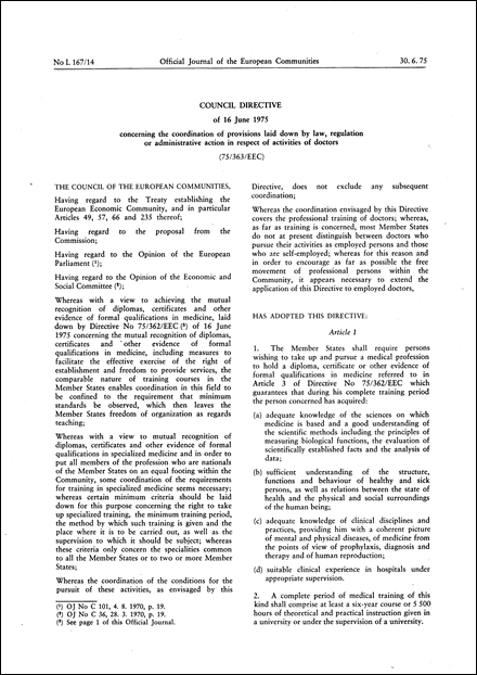 Council Directive 75/363/EEC of 16 June 1975 concerning the coordination of provisions laid down by law, regulation or administrative action in respect of activities of doctors