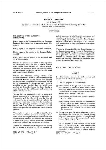 Council Directive 77/436/EEC of 27 June 1977 on the approximation of the laws of the Member States relating to coffee extracts and chicory extracts