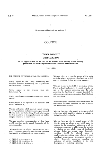 Council Directive 79/112/EEC of 18 December 1978 on the approximation of the laws of the Member States relating to the labelling, presentation and advertising of foodstuffs for sale to the ultimate consumer