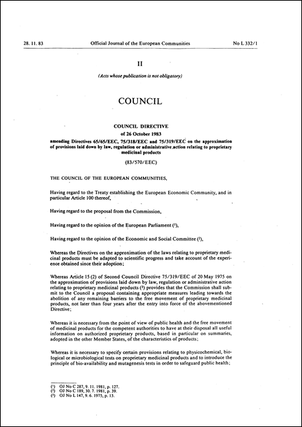 Council Directive 83/570/EEC of 26 October 1983 amending Directives 65/65/EEC, 75/318/EEC and 75/319/EEC on the approximation of provisions laid down by law, regulation or administrative action relating to proprietary medicinal products