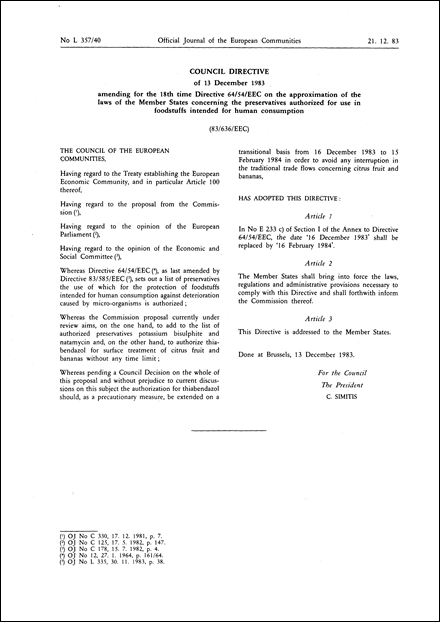 Council Directive 83/636/EEC of 13 December 1983 amending for the 18th time Directive 64/54/EEC on the approximation of the laws of the Member States concerning the preservatives authorized for use in foodstuffs intended for human consumption