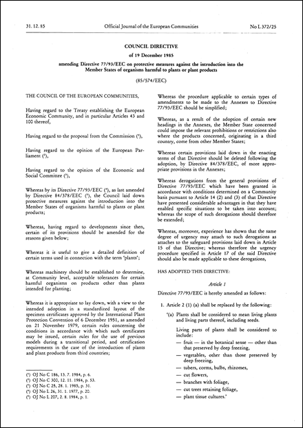 Council Directive 85/574/EEC of 19 December 1985 amending Directive 77/93/EEC on protective measures against the introduction into the Member States of organisms harmful to plants or plant products