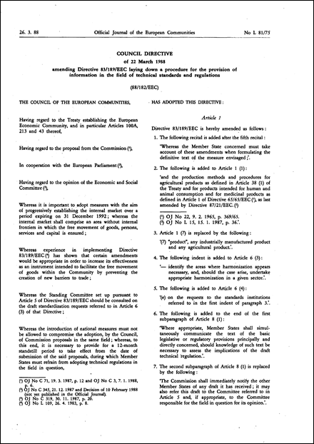 Council Directive 88/182/EEC of 22 March 1988 amending Directive 83/189/EEC laying down a procedure for the provision of information in the field of technical standards and regulations