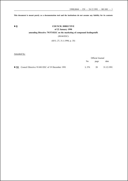 Council Directive 90/44/EEC of 22 January 1990 amending Directive 79/373/EEC on the marketing of compound feedingstuffs