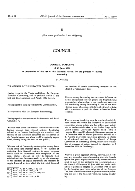 Council Directive 91/308/EEC of 10 June 1991 on prevention of the use of the financial system for the purpose of money laundering (repealed)