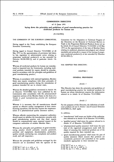 Commission Directive 91/356/EEC of 13 June 1991 laying down the principles and guidelines of good manufacturing practice for medicinal products for human use