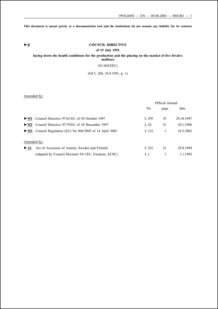 Council Directive 91/492/EEC of 15 July 1991 laying down the health conditions for the production and the placing on the market of live bivalve molluscs