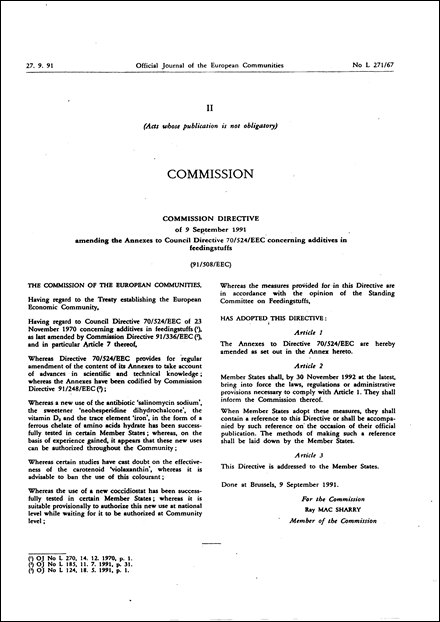 Commission Directive 91/508/EEC of 9 September 1991 amending the Annexes to Council Directive 70/524/EEC concerning additives in feedingstuffs