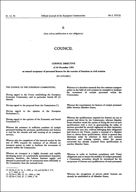 Council Directive 91/670/EEC of 16 December 1991 on mutual acceptance of personnel licences for the exercise of functions in civil aviation