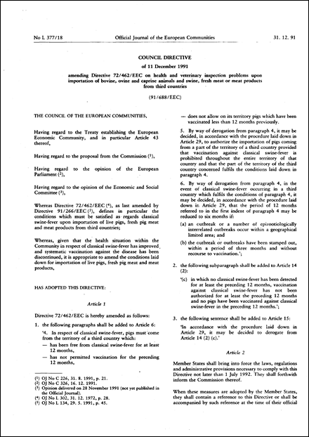 Council Directive 91/688/EEC of 11 December 1991 amending Directive 72/462/EEC on health and veterinary inspection problems upon importation of bovine, ovine and caprine animals and swine, fresh meat or meat products from third countries