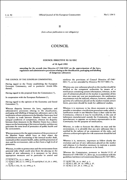Council Directive 92/32/EEC of 30 April 1992 amending for the seventh time Directive 67/548/EEC on the approximation of the laws, regulations and administrative provisions relating to the classification, packaging and labelling of dangerous substances