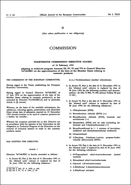 Fourteenth Commission Directive 92/8/EEC of 18 February 1992 adapting to technical progress Annexes III, IV, VI and VII to Council Directive 76/768/EEC on the approximation of the laws of the Member States relating to cosmetic products