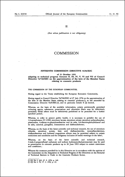 Fifteenth Commission Directive 92/86/EEC of 21 October 1992 adapting to technical progress Annexes II, III, IV, V, VI and VII of Council Directive 76/768/EEC on the approximation of the laws of the Member States relating to cosmetic products
