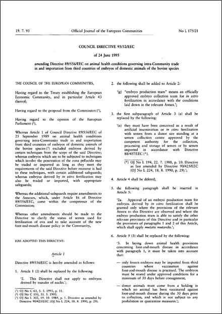 Council Directive 93/52/EEC of 24 June 1993 amending Directive 89/556/EEC on animal health conditions governing intra-Community trade in and importation from third countries of embryos of domestic animals of the bovine species