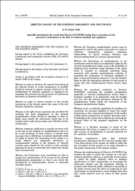 Directive 94/10/EC of the European Parliament and the Council of 23 March 1994 materially amending for the second time Directive 83/189/EEC laying down a procedure for the provision of information in the field of technical standards and regulations
