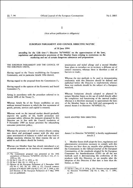 European Parliament and Council Directive 94/27/EC of 30 June 1994 amending for the 12th time Directive 76/769/EEC on the approximation of the laws, regulations and administrative provisions of the Member States relating to restrictions on the marketing and use of certain dangerous substances and preparations
