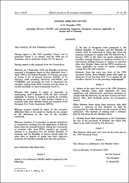 Council Directive 94/75/EC of 22 December 1994 amending Directive 94/4/EC and introducing temporary derogation measures applicable to Austria and to Germany
