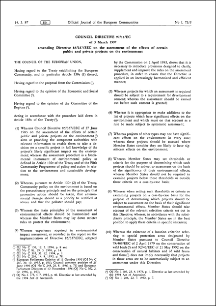 Council Directive 97/11/EC of 3 March 1997 amending Directive 85/337/EEC on the assessment of the effects of certain public and private projects on the environment